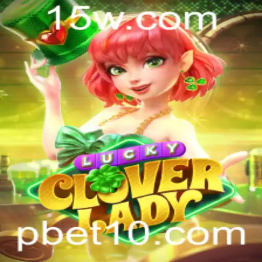 Descubra o Fascinante Mundo de LuckyCloverLady com BET10