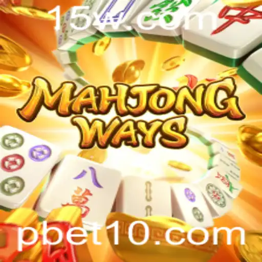 Descubra o Fascinante Mundo de MahjongWays e a Estratégia BET10
