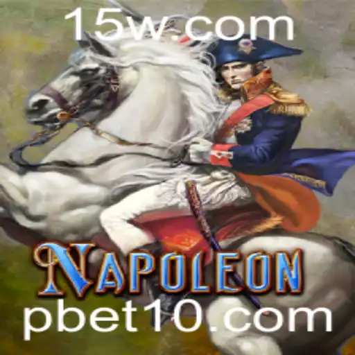 Descubra o Fascinante Mundo de 'Napoleon': Jogo de Estratégia com a Emoção de Apostas BET10