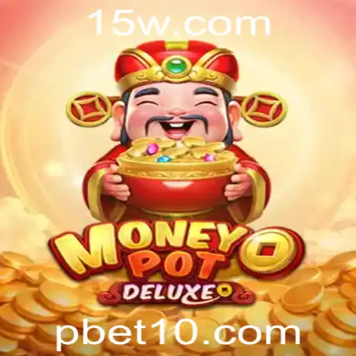 Descubra o Fascinante Mundo de MoneyPotDELUXE: A Nova Sensação dos Jogos de Apostas